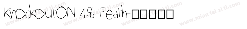 KnockoutON 48 Feath字体转换